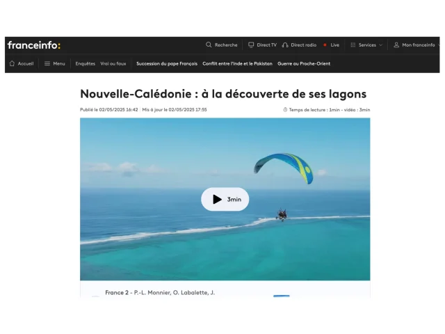 Article : Nouvelle-Calédonie : à la découverte de ses lagons - France Info. Publié le 02/05/2025