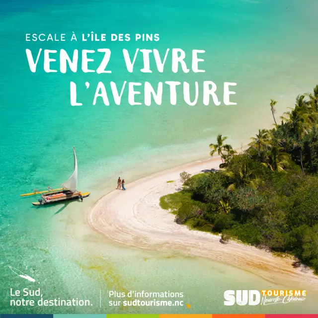 Campagne Ile des Pins - Janvier / Février - Visuel Venez vivre l'aventure